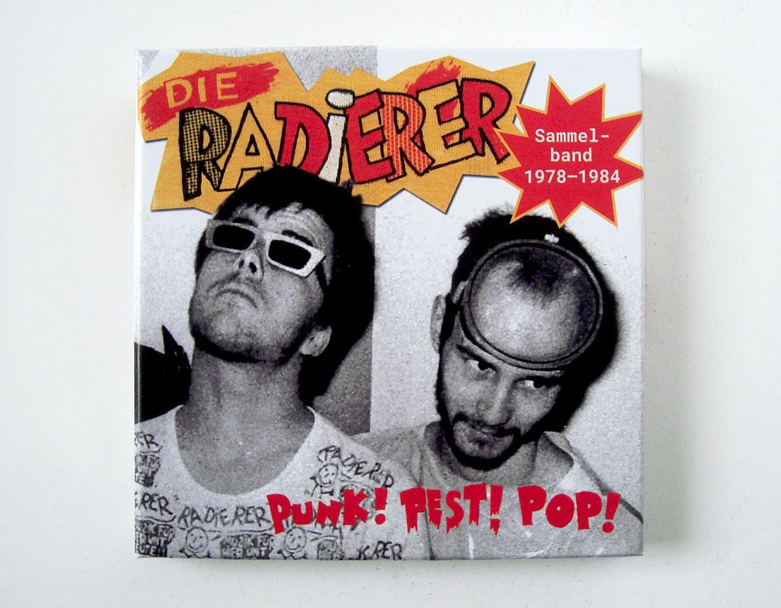 Die Radierer Punk! Pest! Pop!